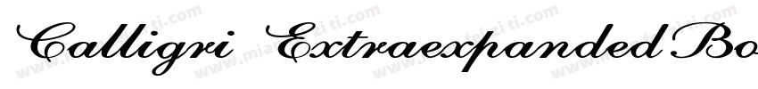 Calligri ExtraexpandedBoldIt字体转换